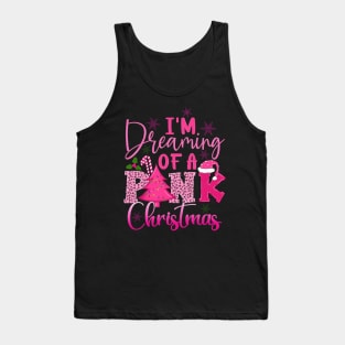 I Am Dreaming Of A Pink Christmas Winter Holiday Tank Top